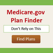 Why You Shouldn't Rely on Medicare.gov's Plan Finder Tool