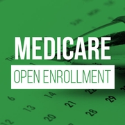 What's Up This Medicare Open Enrollment